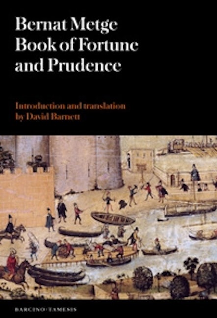 Book cover image for Book of Fortune and Prudence (Llibre de Fortuna i Prudència) ISBN: 9781855662285